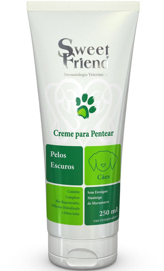 Creme de Pentear Sweet Friend Pelos Escuros - Cães - 250mL