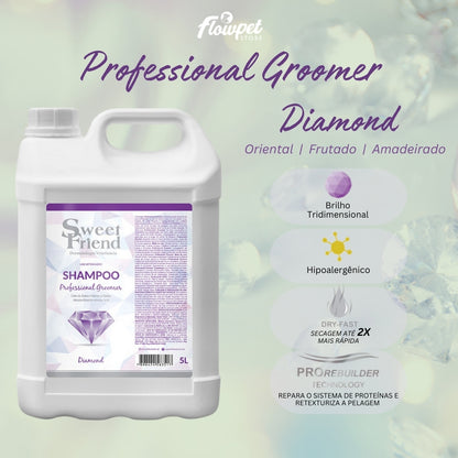 Shampoo Sweet Friend Professional Groomer - Diamond - Cães e Gatos - 5L