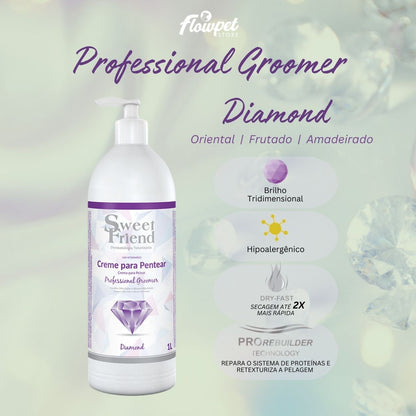 Creme para Pentear Sweet Friend Professional Groomer - Diamond - Cães - 1L